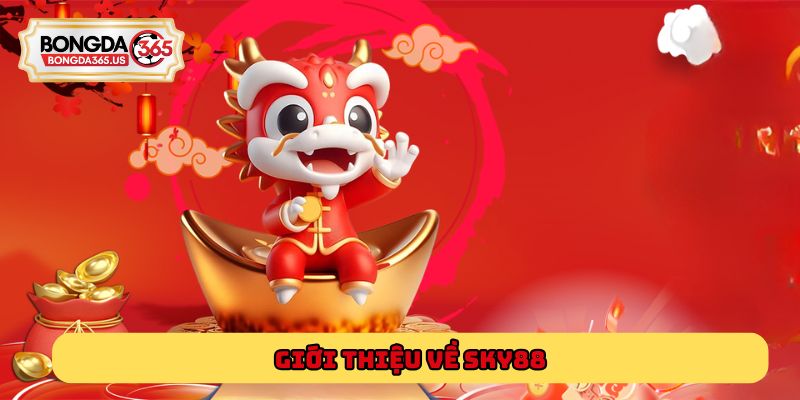 Giới thiệu về Sky88