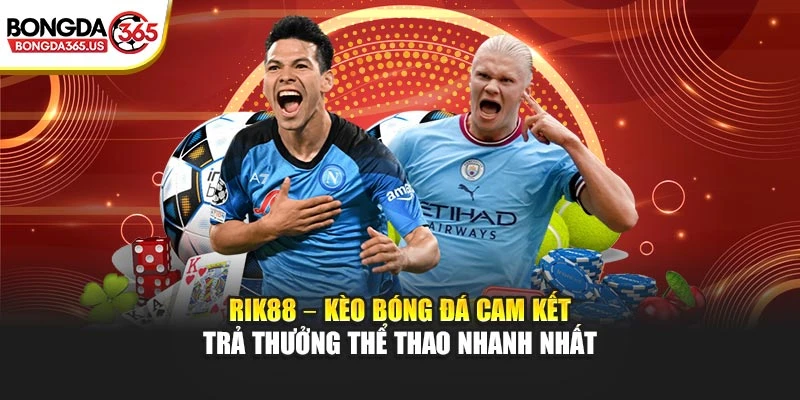 Nhà cái bóng đá Rik88