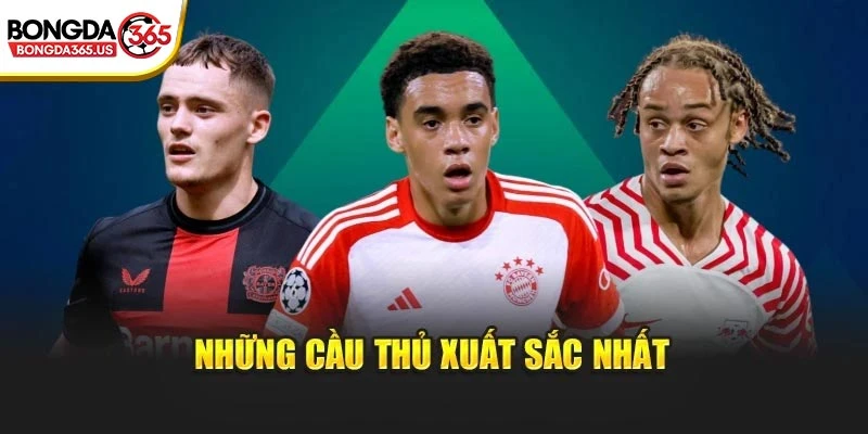 Những cầu thủ xuất sắc nhất